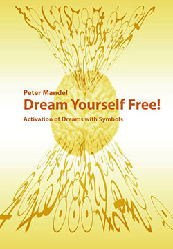 Dream  yourself free. Dream activation through symbols.  Boekje met symboolkaarten, Engels